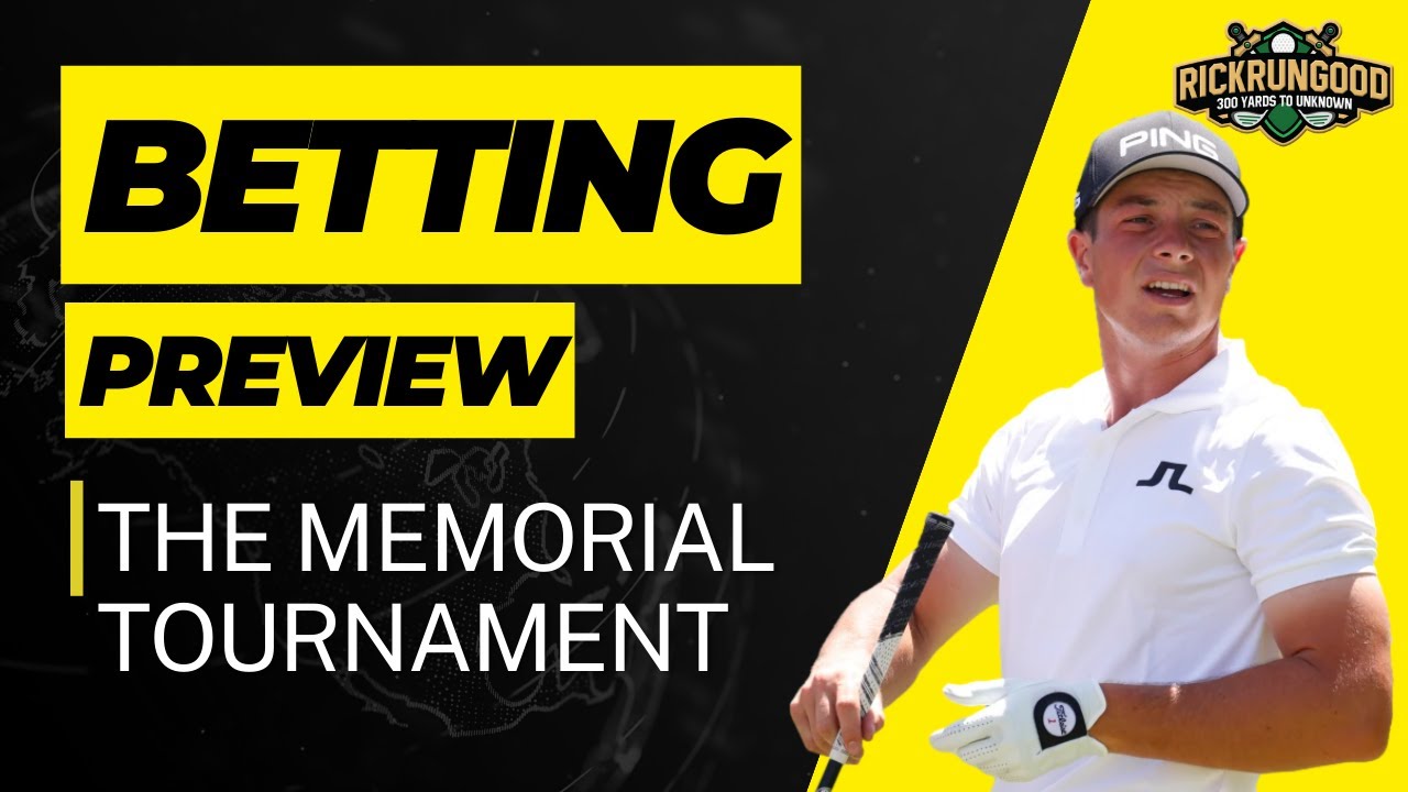 Memorial Tournament Betting Preview | One & Done, Props 2023