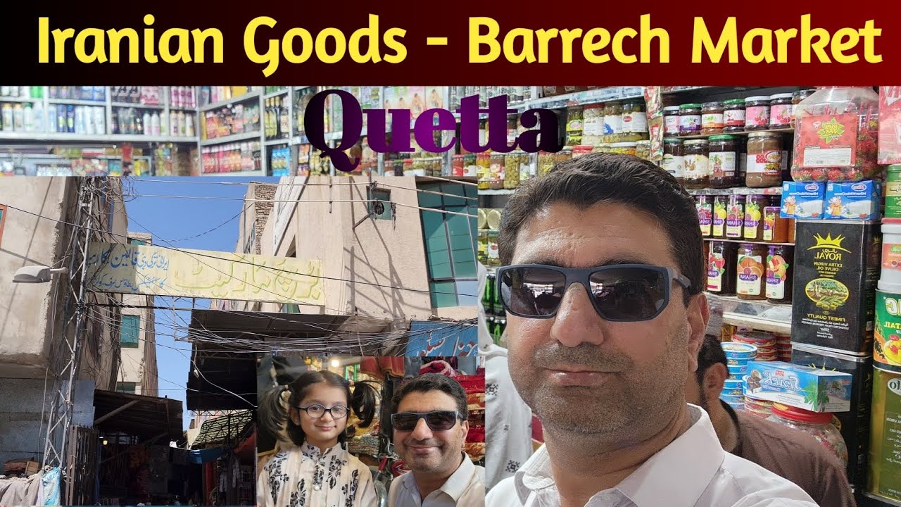 Cheap Market of Iranian Products | Barrech Market Quetta | Irani Consumer Items @SK-Explores