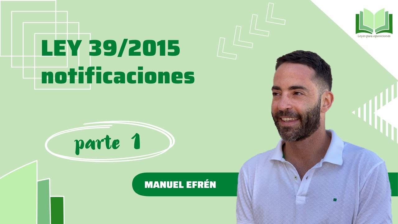 Notificaciones Ley 39 Parte 1