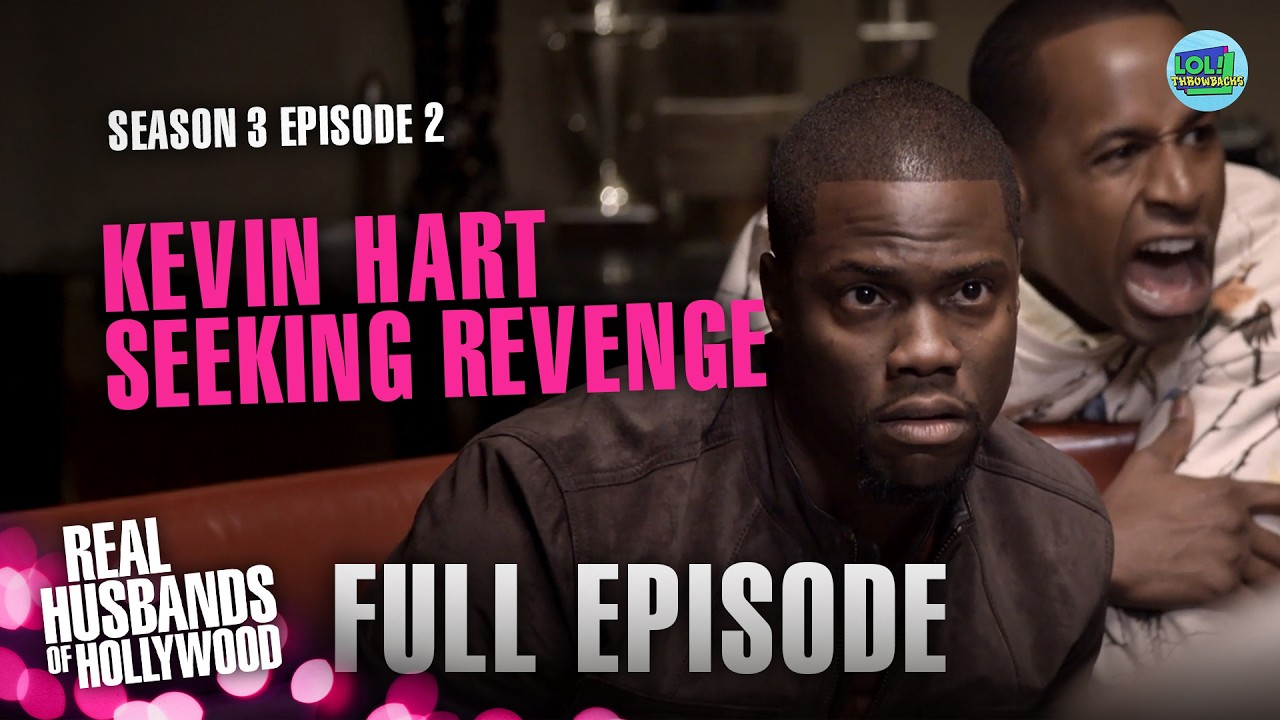 A**hole Kevin Makes His Comeback | Real Husbands of Hollywood | S3E02 | LOL! Throwbacks