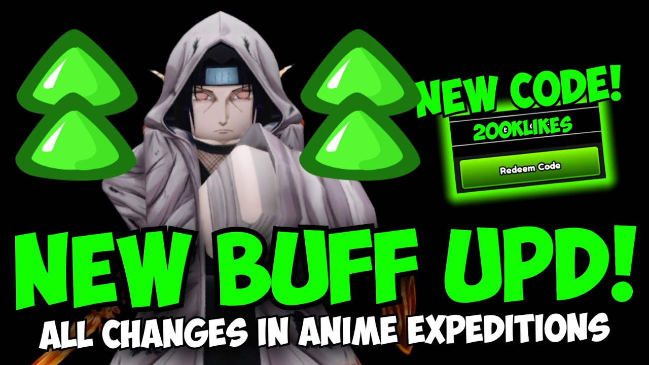 New CODE & BUFF UPDATE in Anime Expeditions! (FULL UPD LOG)