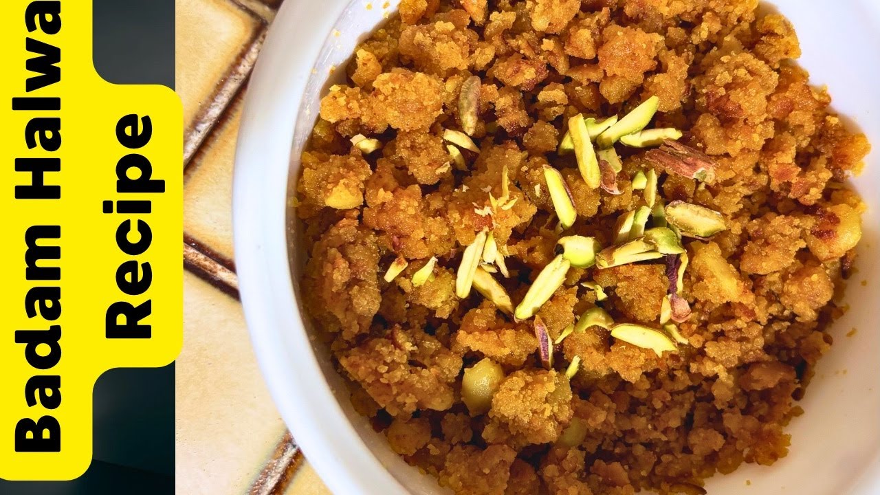 Badam Halwa Recip//بادام حلوہ 