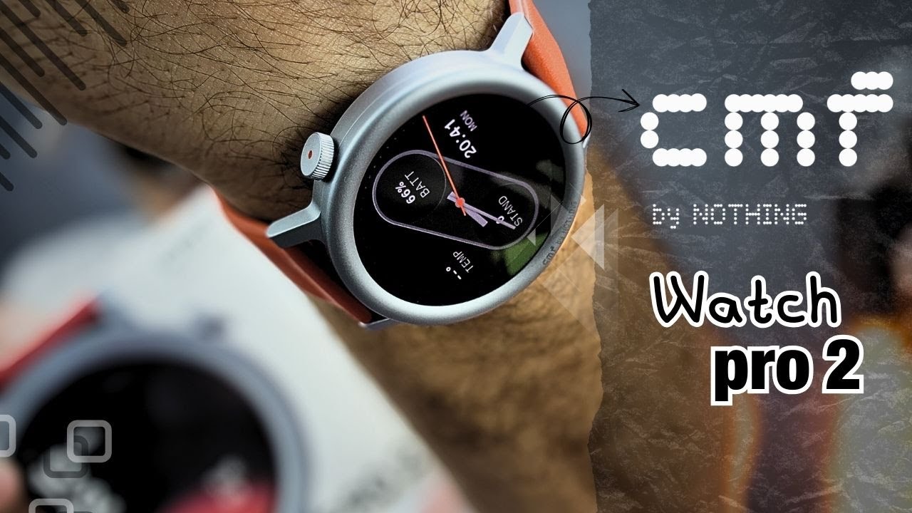 هل تريد أفضل تجربة للساعة الذكية ؟ مراجعة CMF WATCH PRO 2 هتكشف كل شيء عن الساعه