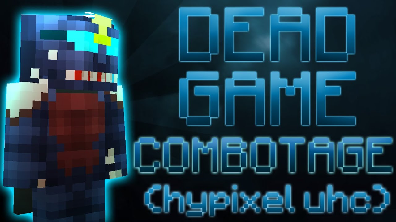 Dead Game Combotage