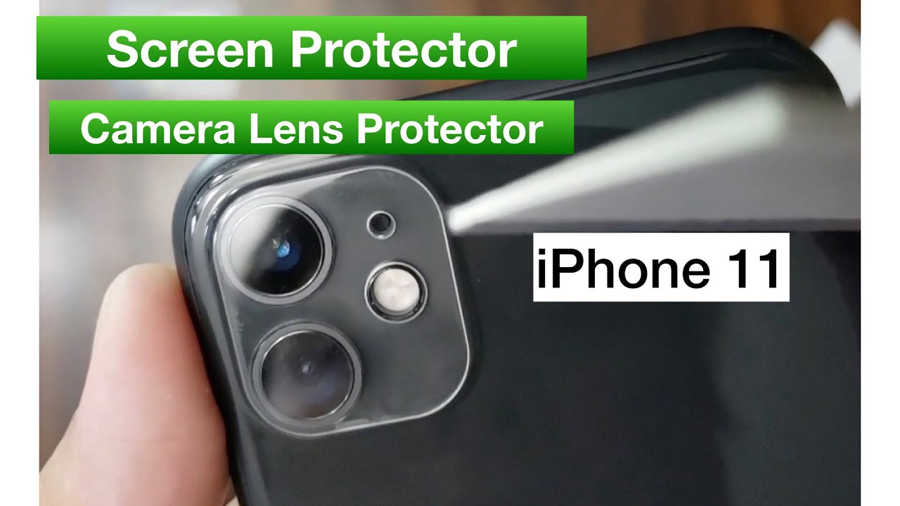 How to Put Camera Lens Protector and Screen Protector for iPhone 11?