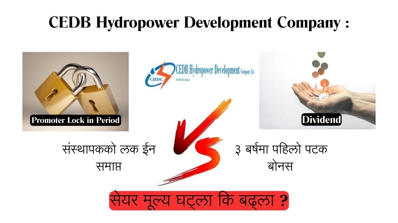 Bonus Share VS Promoters Lock in period-CEDB Hydropower Development Company-Market Price will Down ?