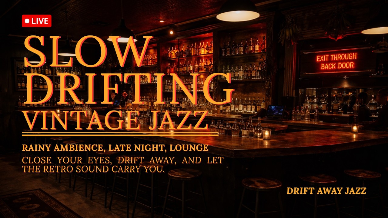 LIVE Slow Drifting Vintage Jazz on a Rainy Night | Warm Relaxing Ambience Background Music