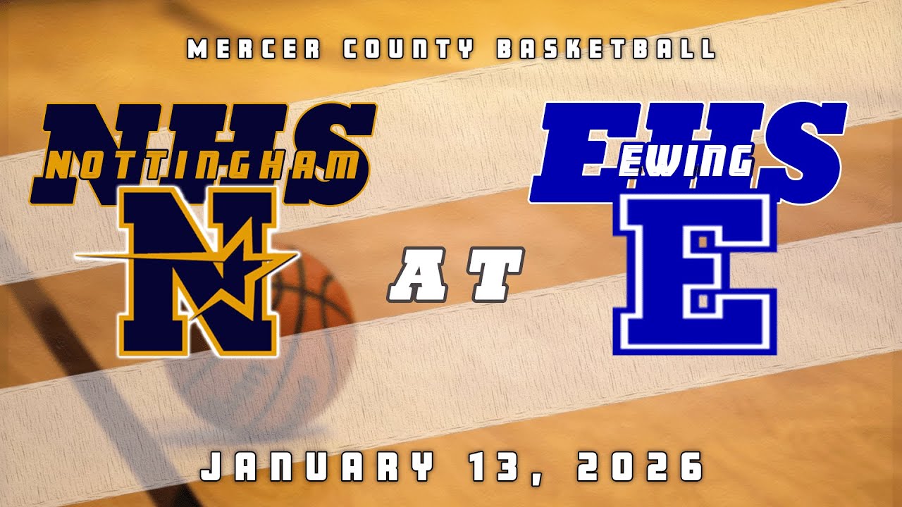 High School Basketball | Nottingham Northstars Boys at Ewing Blue Devils 1/13/26