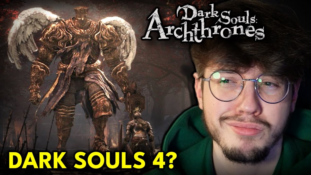 No więc zagrałem w Dark Souls: Archthrones...
