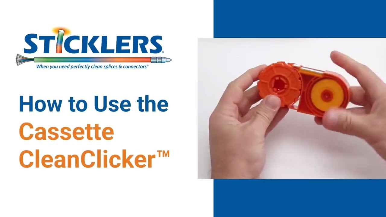 How to Use the Sticklers Cassette CleanClicker for Perfectly Clean Connectors