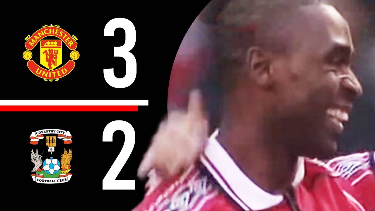 Manchester United v Coventry City | Cold Cole | HIGHLIGHTS | 1999/2000