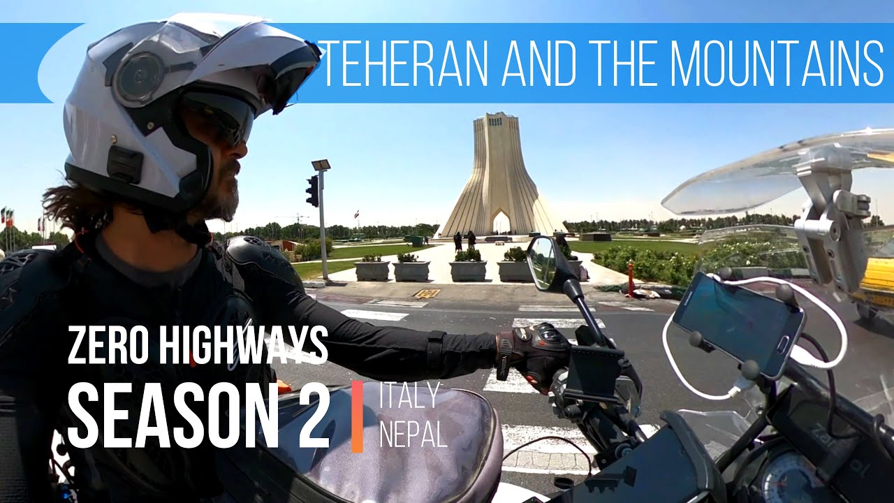 From Teheran to the mountains of the north-east Iran - ALONG THE SILK ROAD [Ep.30]