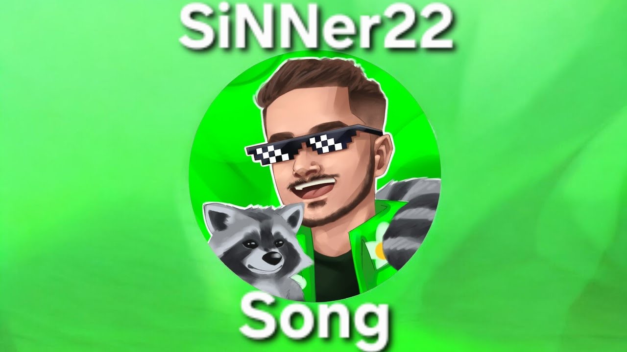 SiNNer22 Song (Official Video)