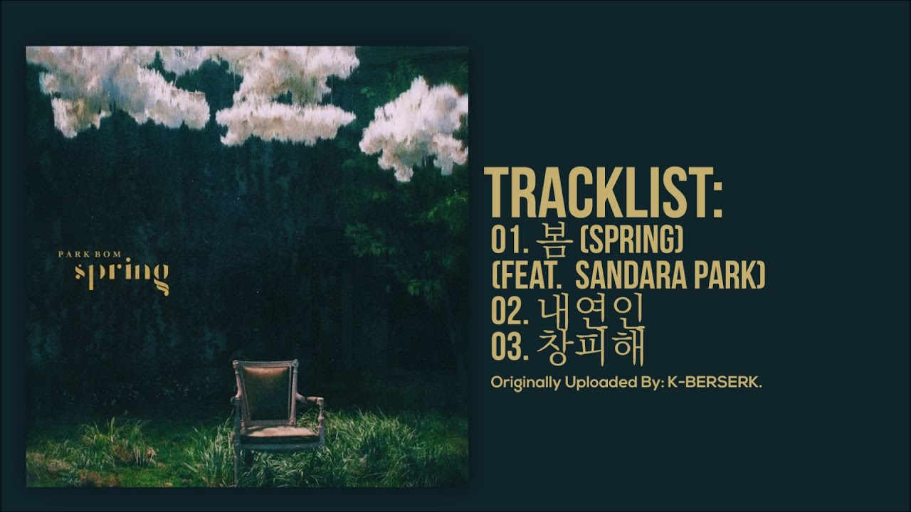 [Full Album] Park Bom(박봄) - Spring(봄)
