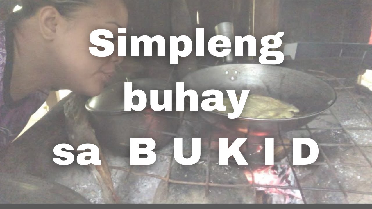 SIMPLENG BUHAY SA BUKID | chellespike Vlog