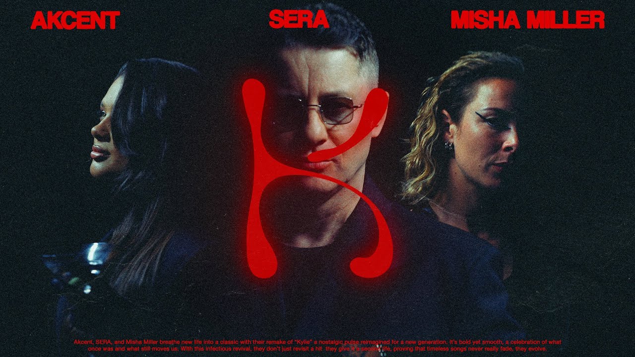 Akcent x SERA x Misha Miller - Don't Leave (Kylie) | Official Video