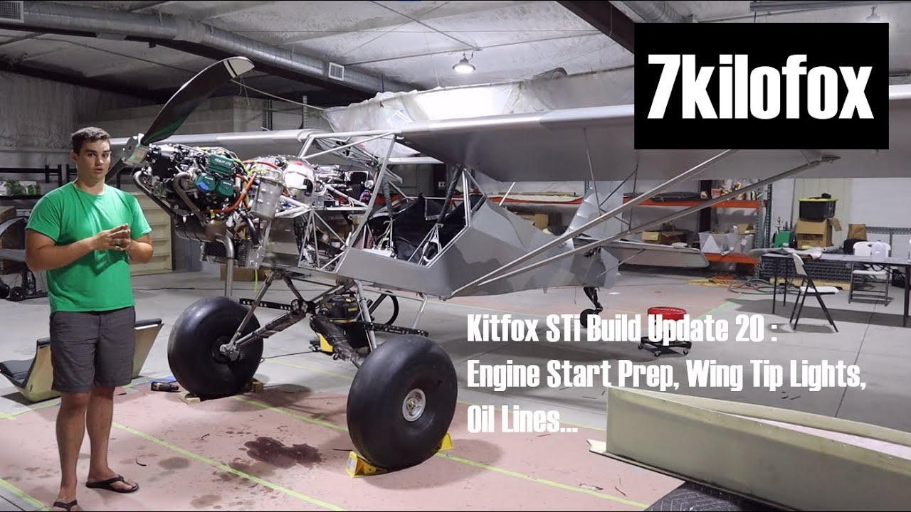 Kitfox STi Build Update 20 : Engine Start Prep, Wing Tip Lights, Oil Lines…