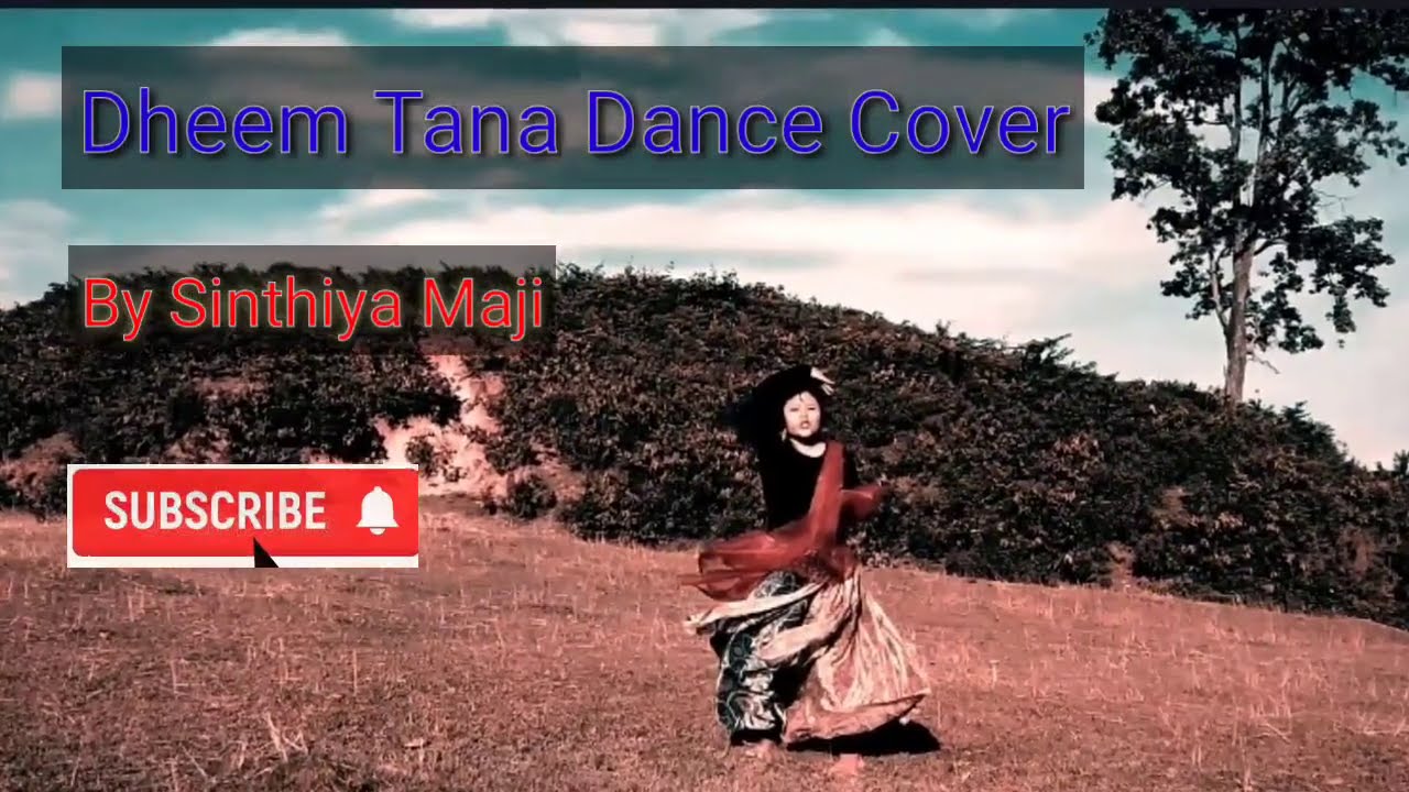 Dheem Tana||Kona|| Dance Cover|| by Sinthiya Felesita Maji_