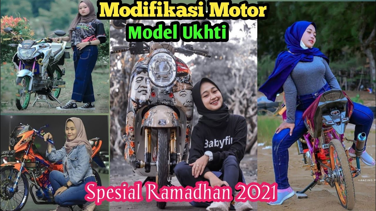Galeri Modifikasi Motor Model Ukhti | Spesial Menyambut Bulan Suci Ramadhan 2021☺️