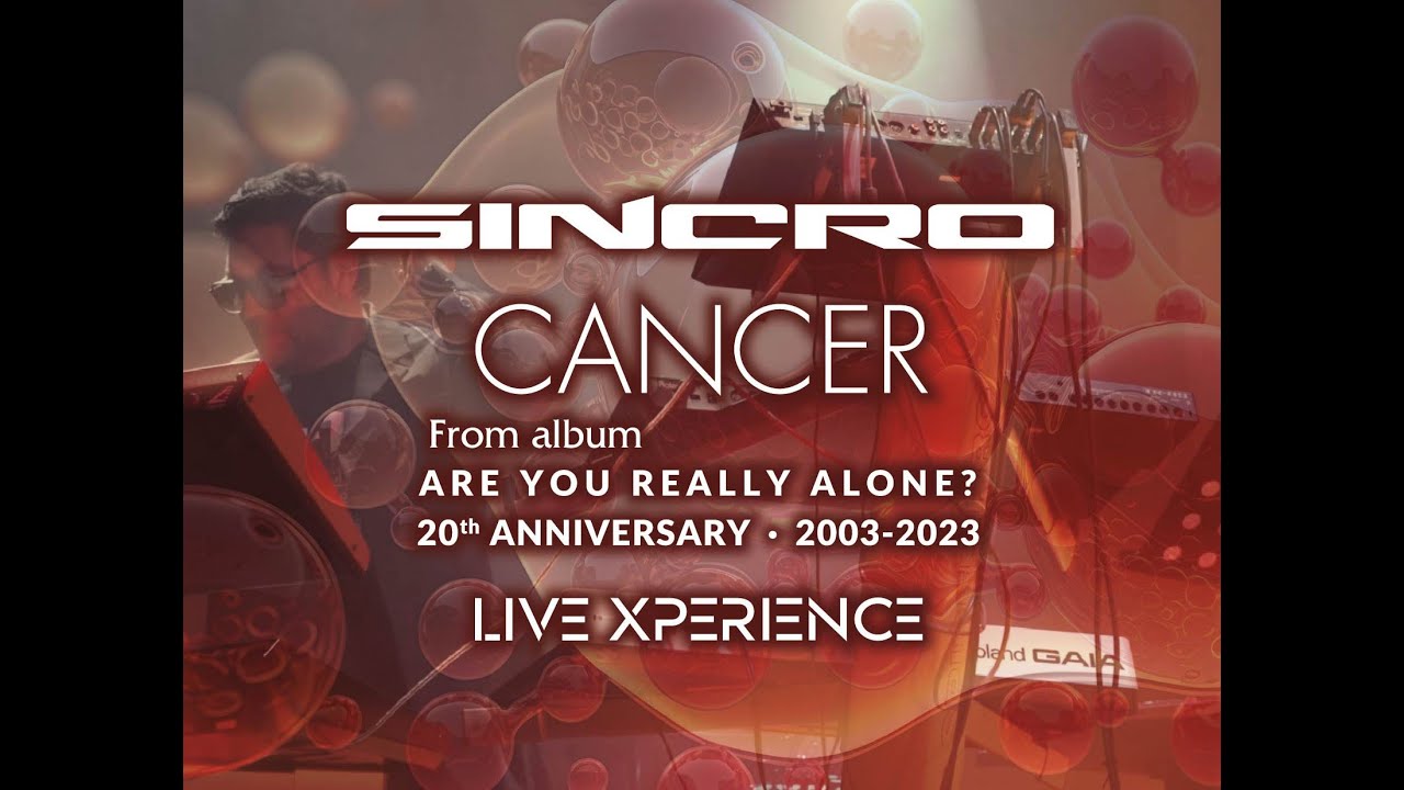 SINCRO - Cancer Live Xperience