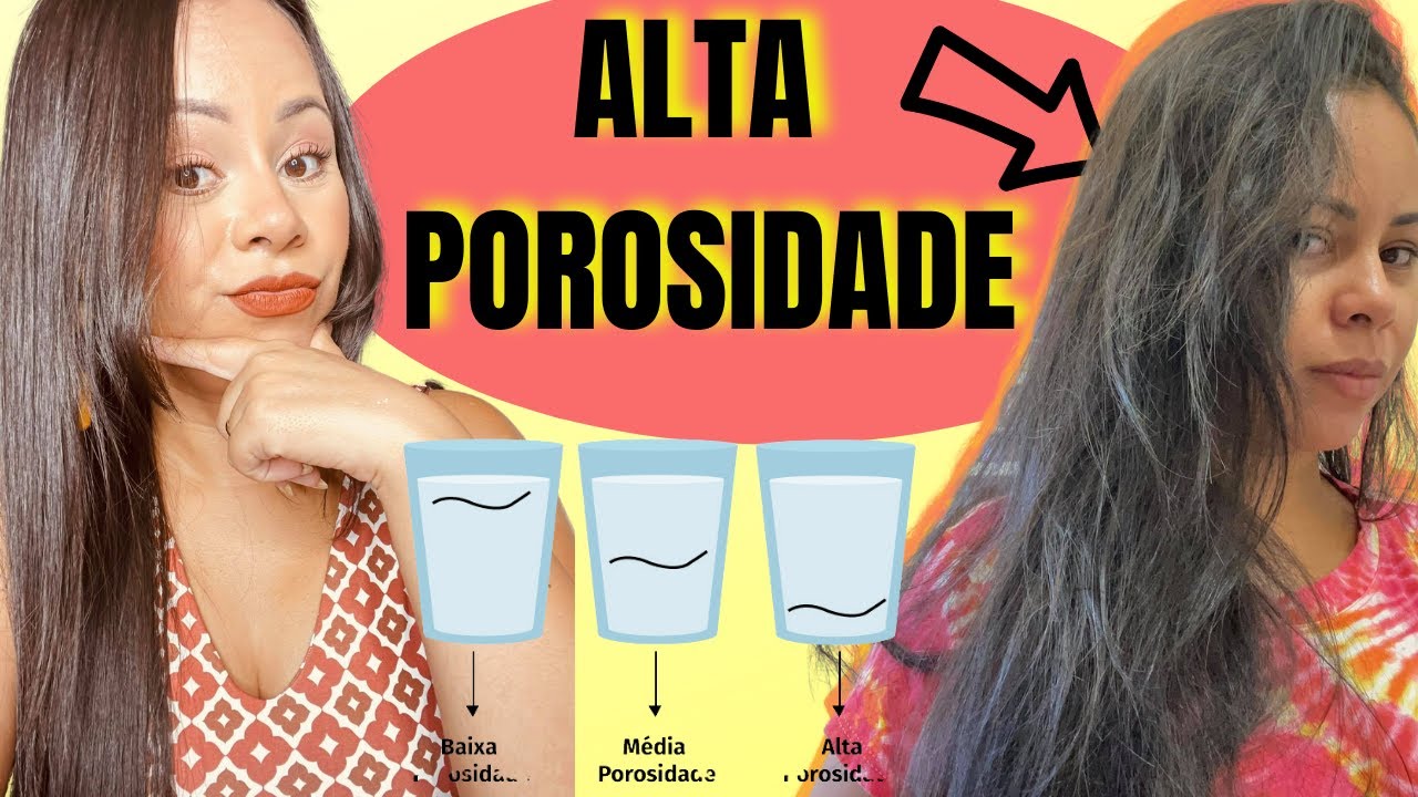 ALTA POROSIDADE É UM PERIGO PRO CABELO😳