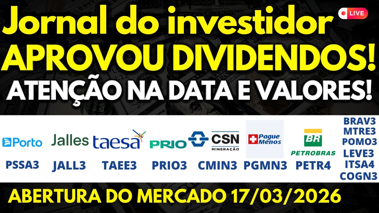 AÇÕES PSSA3 JALL3 TAEE11 CMIN3 PRIO3 PGMN3 PETR4 BRAV3 MTRE3 POMO3 LEVE3 ITSA4 COGN3 BRAP4 B3SA3