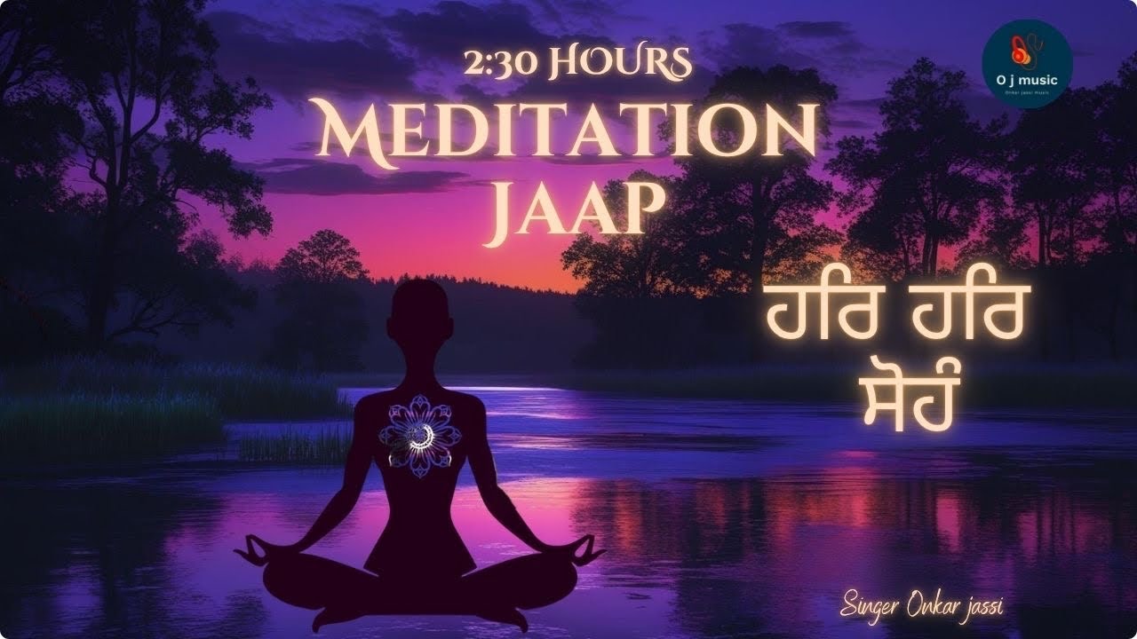 Original Meditation Jaap | Jassi Bros | Onkar Jassi | Raja Bhatti | OJ Music 