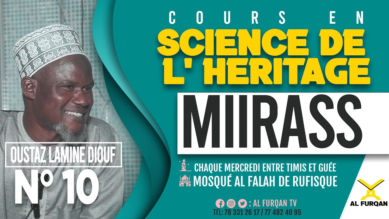 Cours en science de l héritage (MIIRASSE) N°10 par Oustaz LAMINE DIOUF