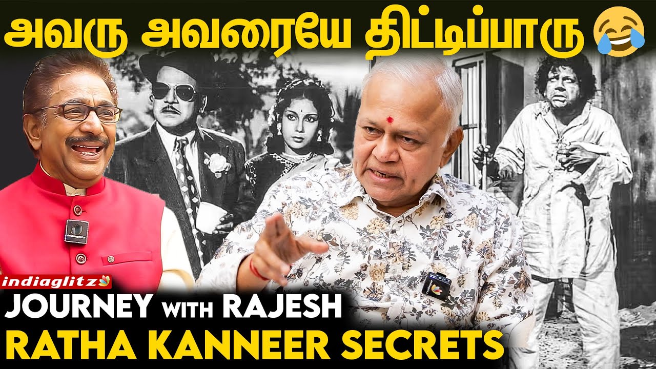 Young Generation எல்லாருக்கும் MR Radha தான் பிடிக்கும்: Radha Ravi Interview | Journey With Rajesh
