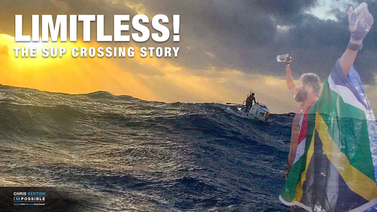 Limitless! The Sup Crossing Speaker Showreel - Chris Bertish