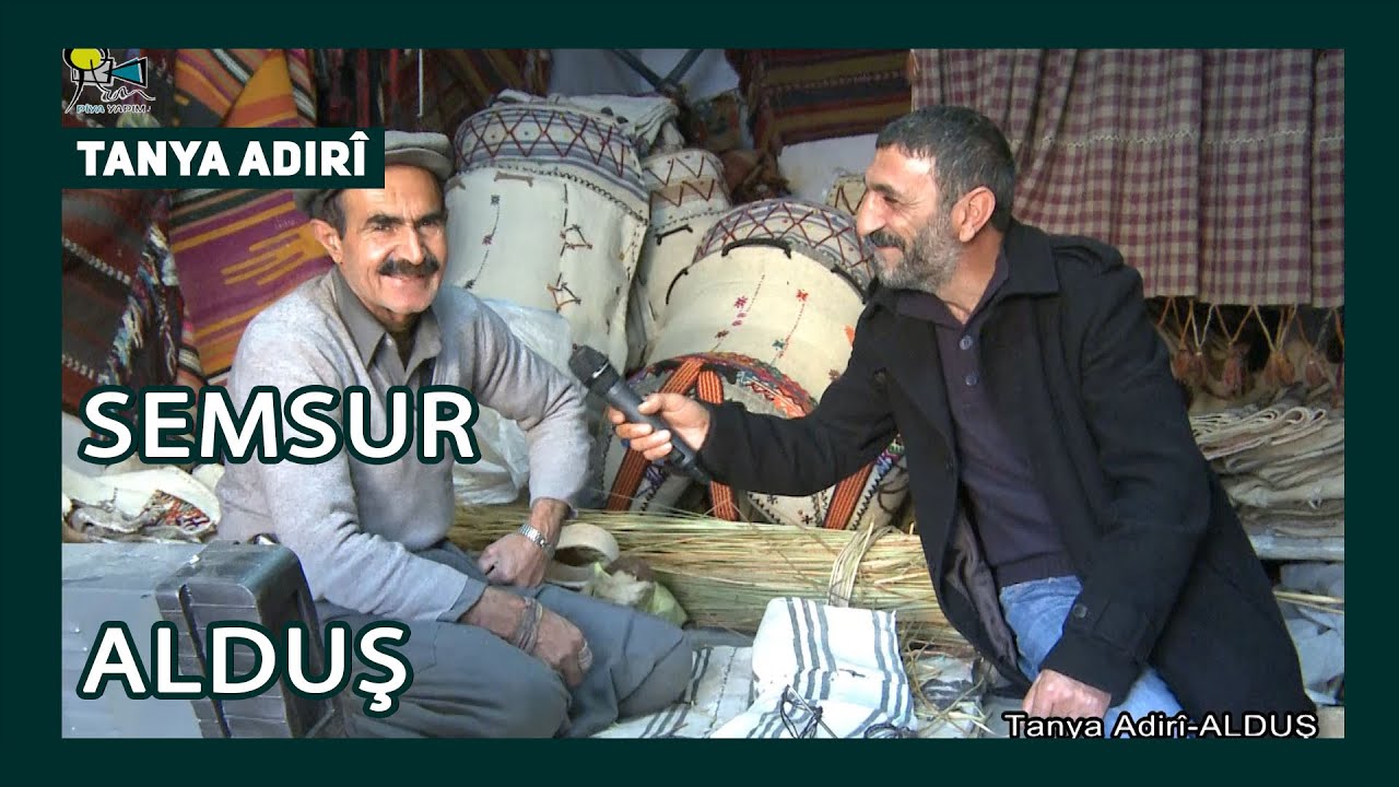 TANYA ADİRÎ - SEMSUR / ALDUŞ (GERGER) ARŞİV