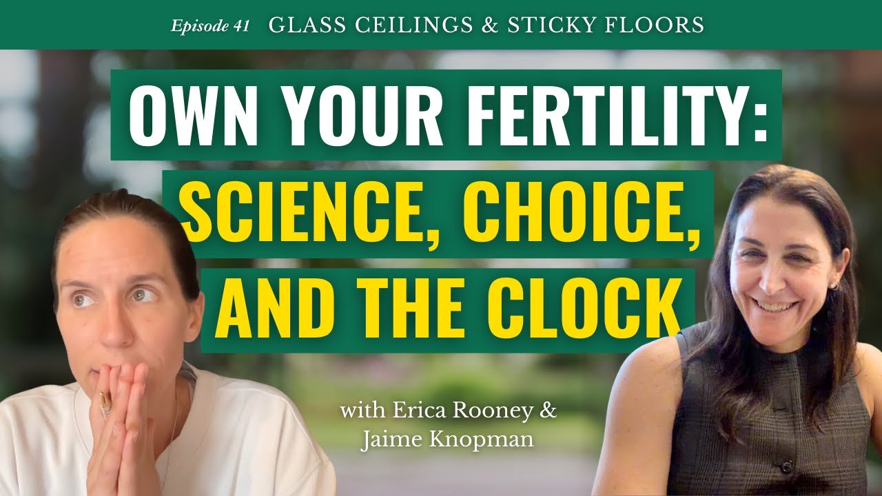 Own Your Fertility: Science, Choice, and the Clock with Jaime Knopman | GCSF