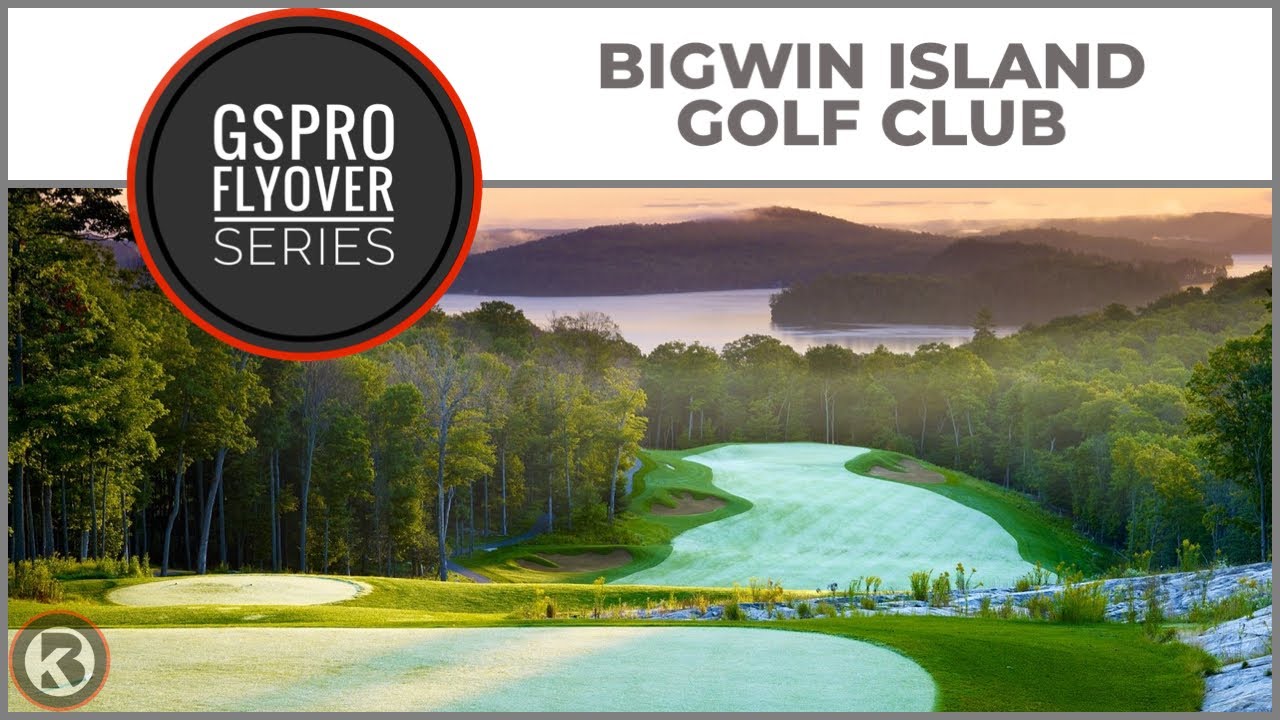 GSPro Course Flyover - Bigwin Island Golf Club  - Designed by hoselrocketto