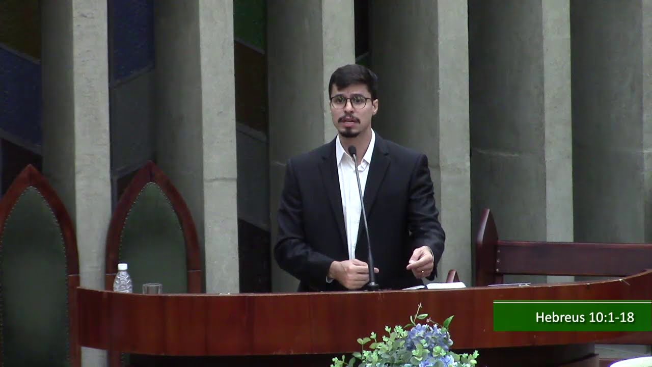 O Cristão e a Quaresma - Hebreus 10:1-18 | Rev. Gustavo Ribeiro