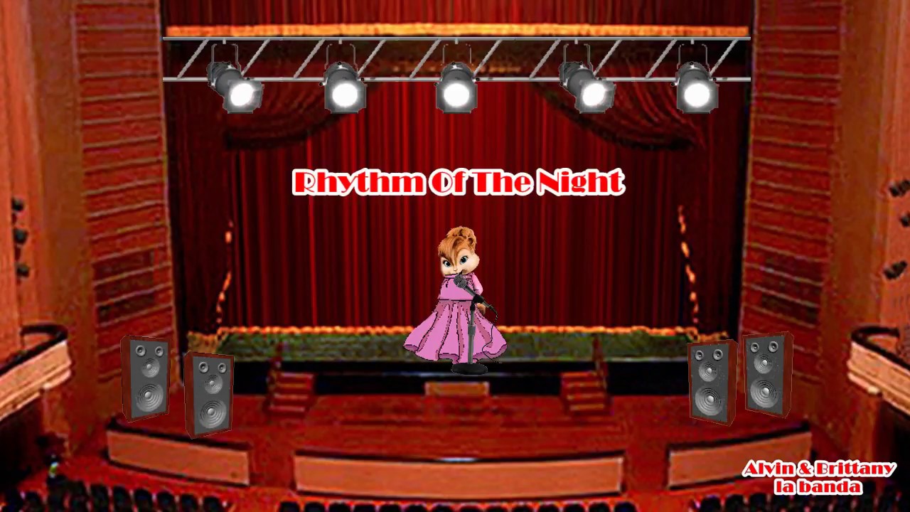 Rhythm Of The Night  (Alvin & Brittany) ⬇Suscribete⬇ 🐿