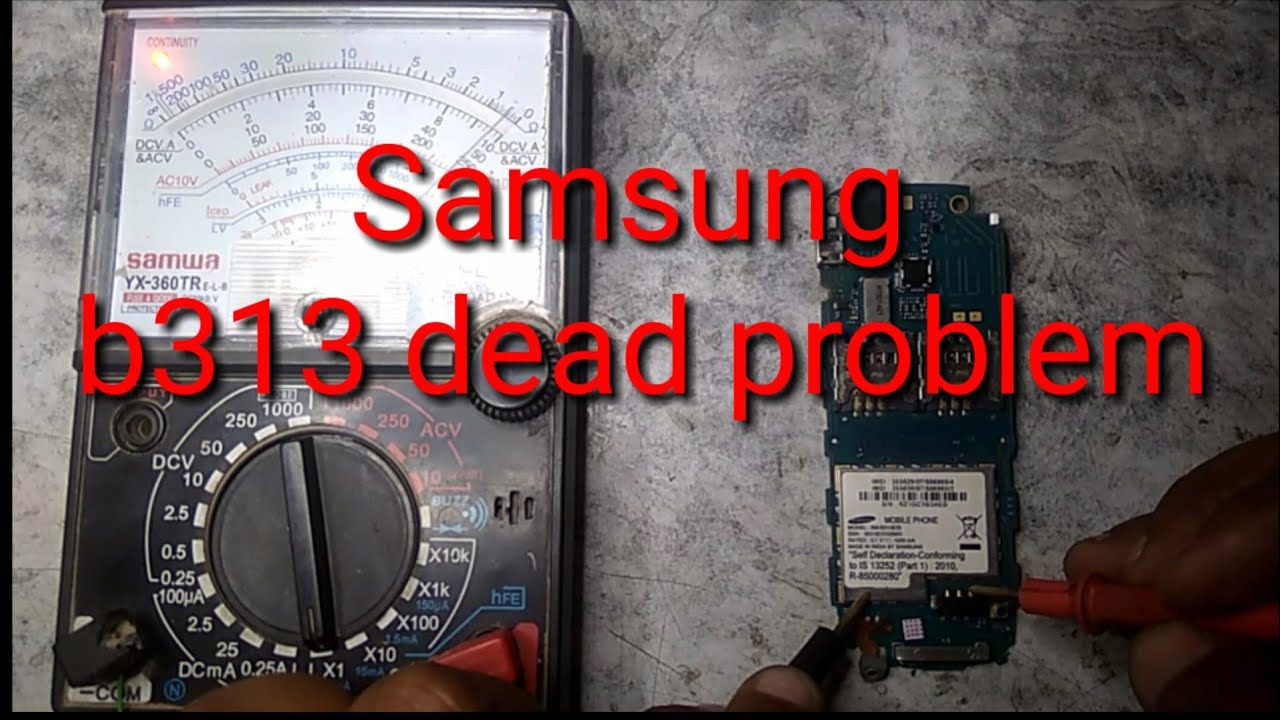 Samsung b310 dead problem