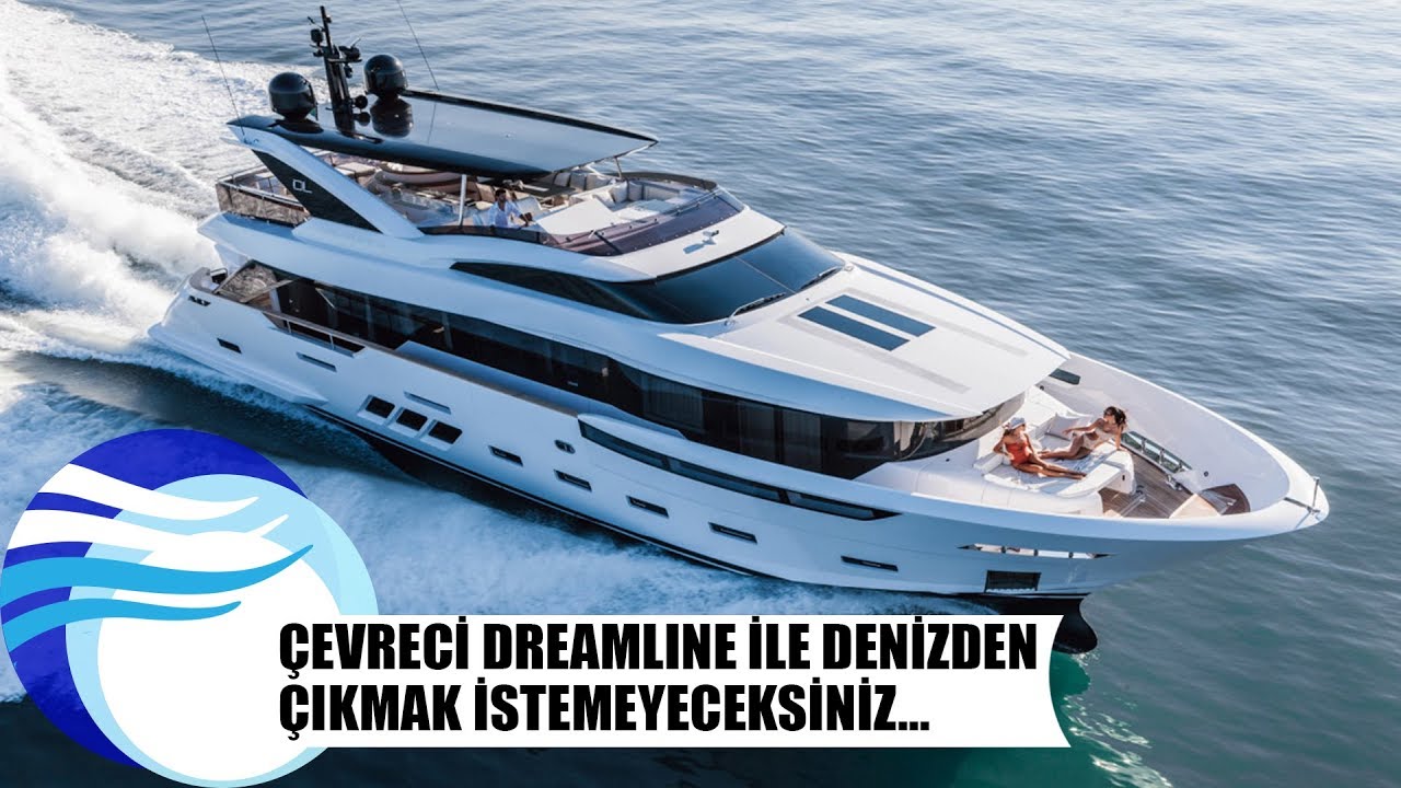 &Ccedil;evreci Dreamline ile denizden &ccedil;ıkmak istemeyeceksiniz...