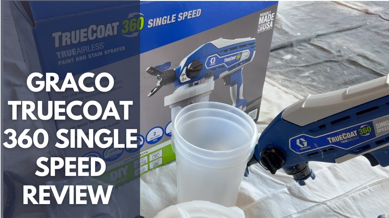 Graco TrueCoat 360 Single Speed Paint Sprayer Review