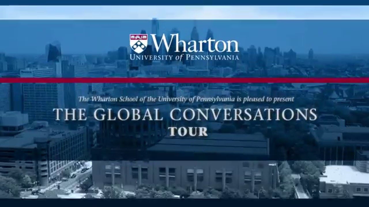 Wharton Global Conversations Tour Chicago: Part 2