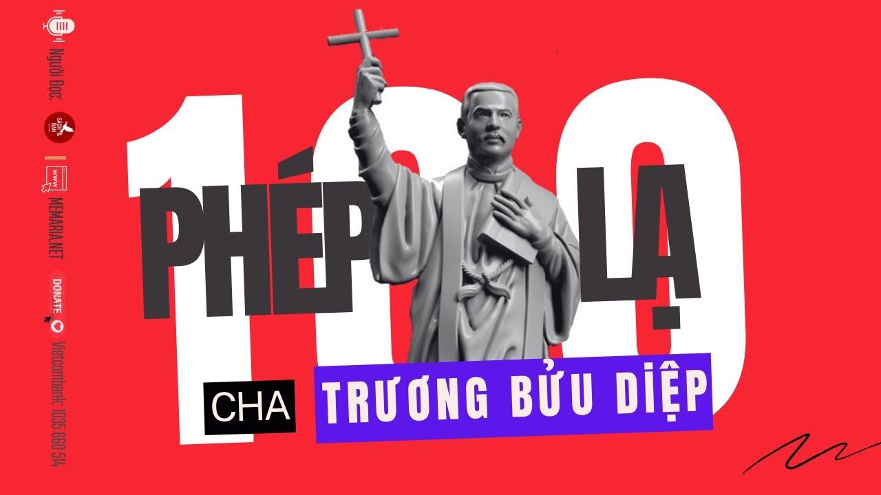 100 Phép Lạ Cha Trương Bửu Diệp