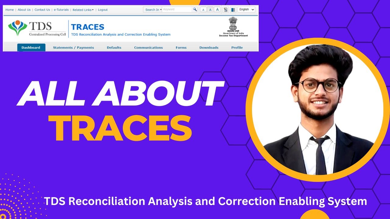 All about TRACES || What is Traces in TDS || By Sudhanshu Singh