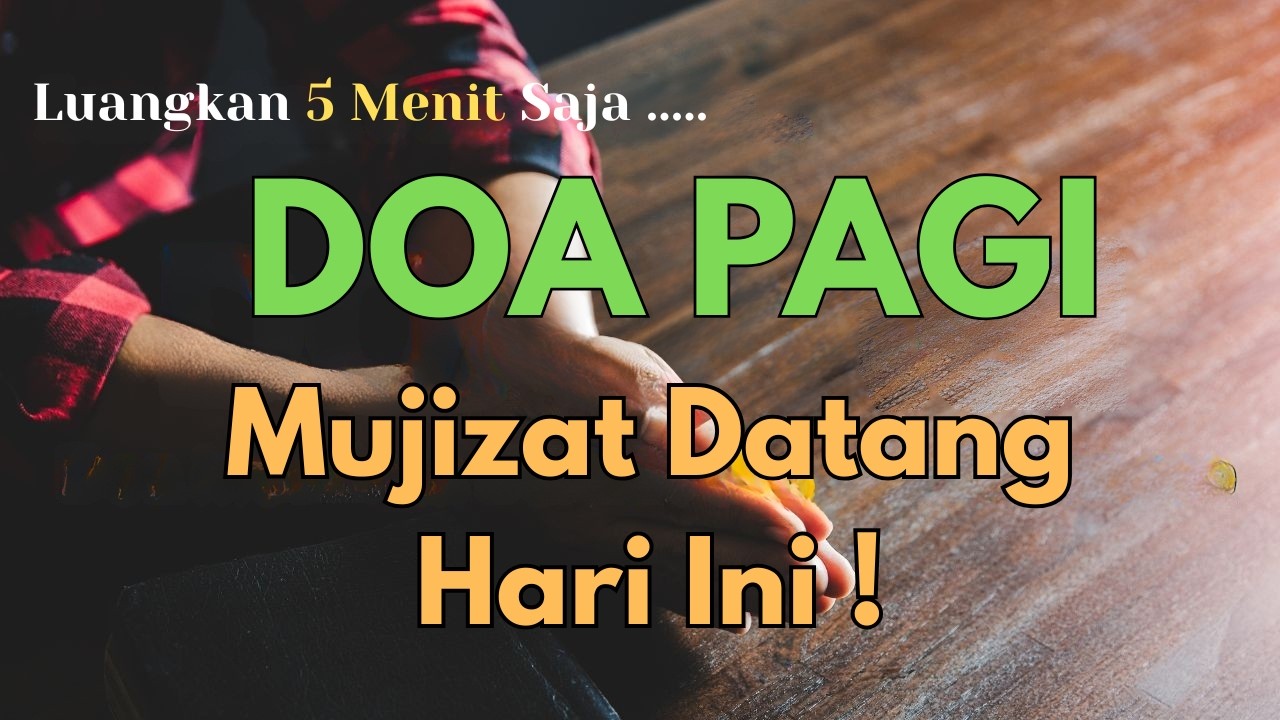 Jangan Lewatkan Doa Ini! Mujizat & Berkat Datang Saat Kamu Bersyukur