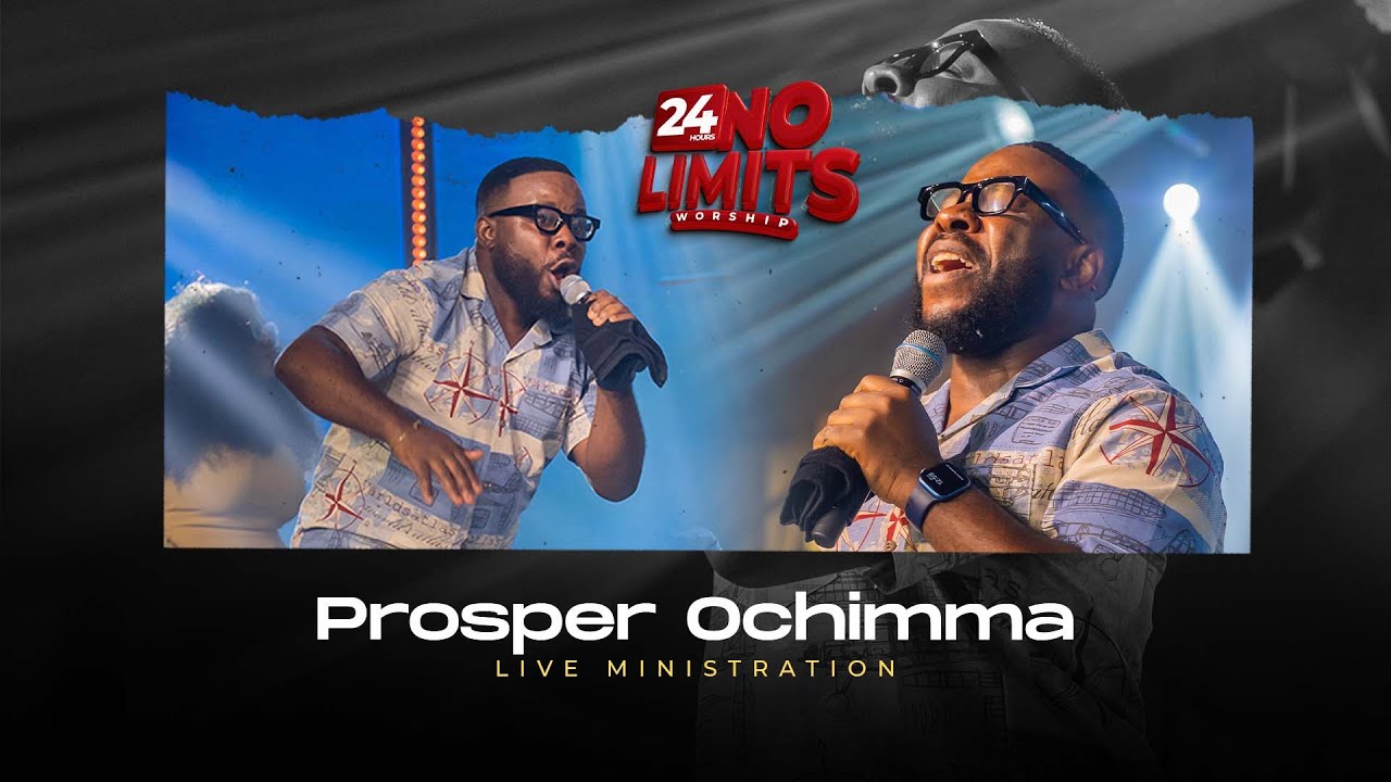 24Hours No Limits Worship with Mr M & Revelation - Prospa Ochimana
