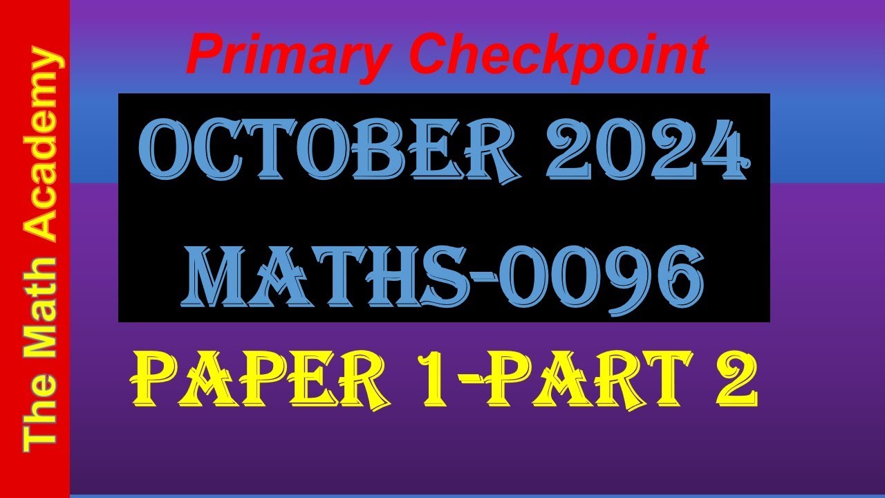 Primary Checkpoint October 2024-Paper 1-Part 2 #checkpointPrimary #education