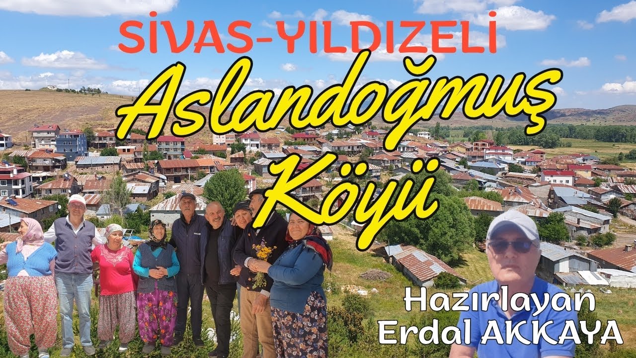 ASLANDOĞMUŞ KÖYÜ 2025 #aslandoğmuşköyü