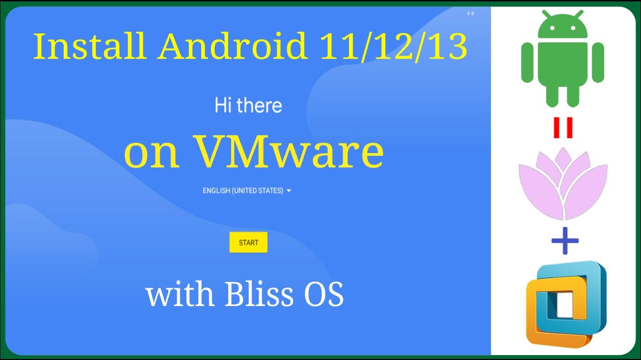 Install Android on VMware with Bliss OS &ndash; Android Experience on PC