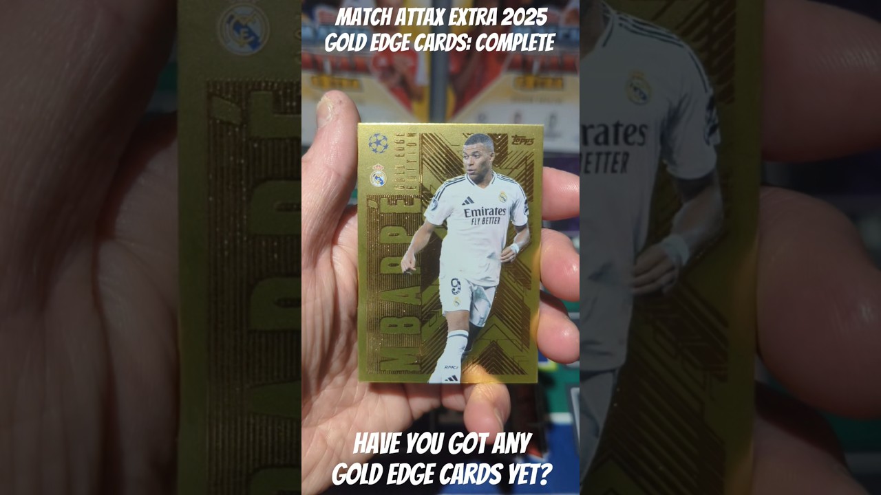MATCH ATTAX EXTRA 2025 GOLD EDGE CARDS COMPLETE SET! 