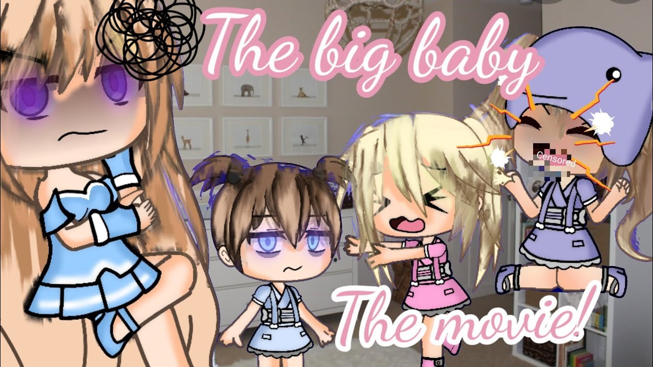 The big baby full movie 🎬 gacha life minni movie / GLMM