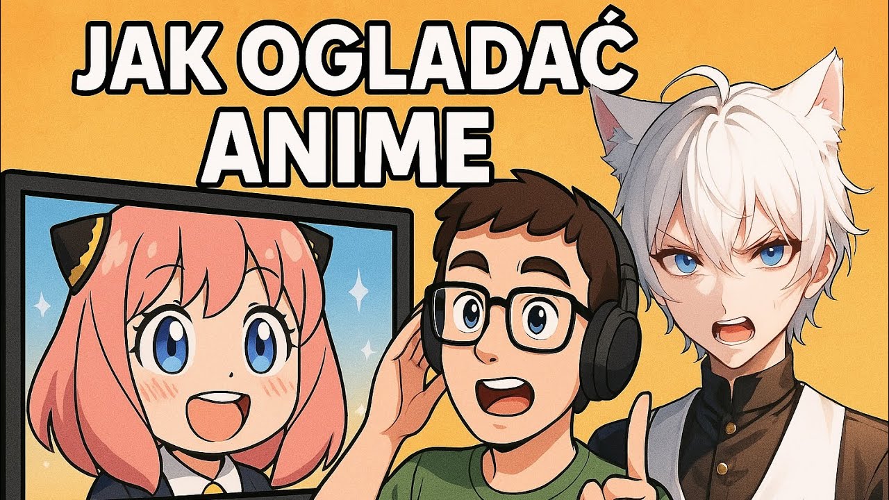 Poradnik anime na start 
