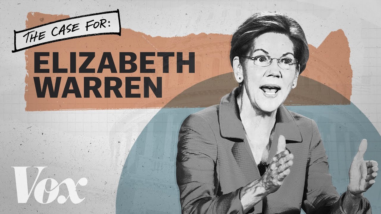 The case for Elizabeth Warren